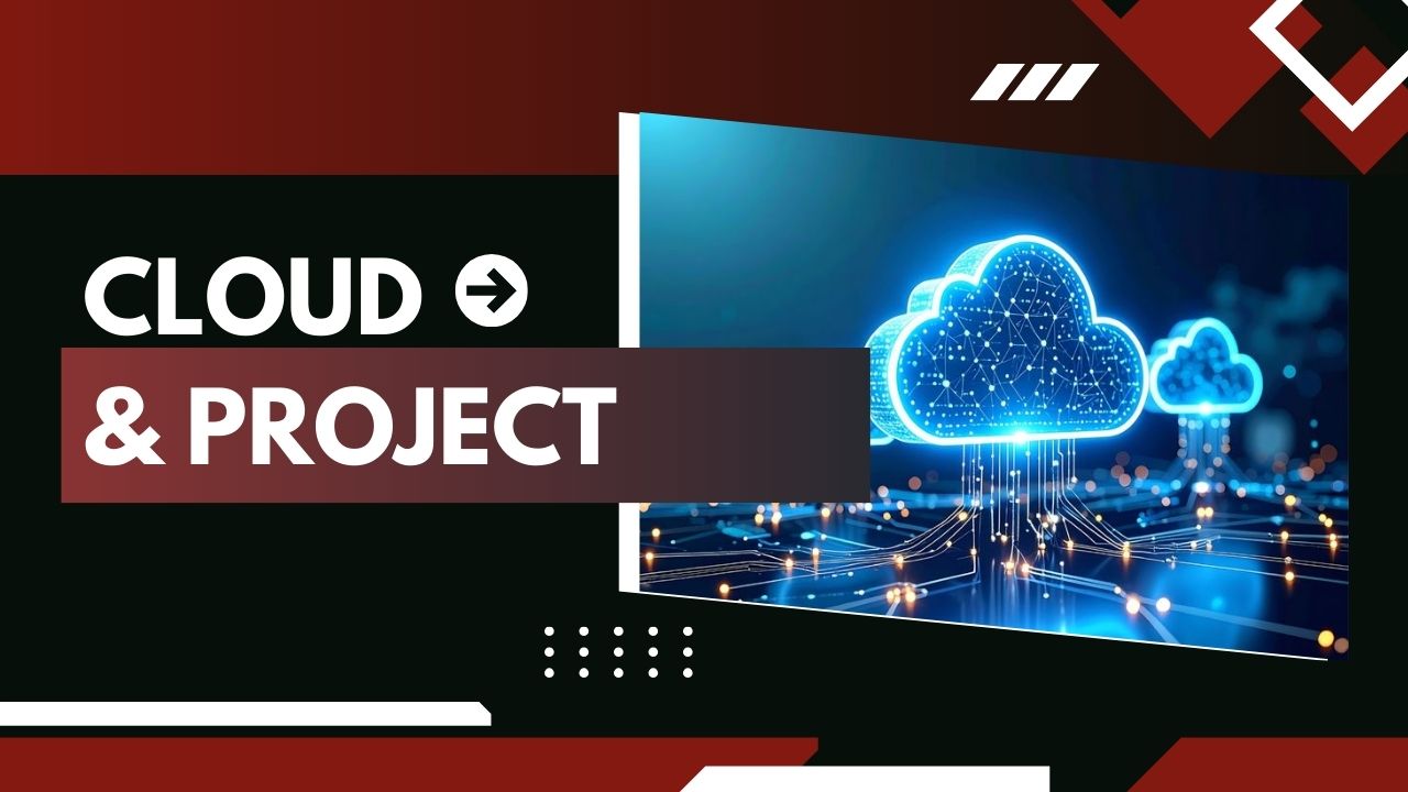 Cloud & Project